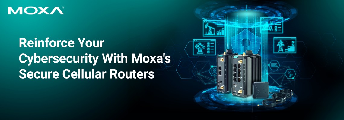 Building a Cyber-Resilient Industrial Network with Moxa OnCell G4300-LTE4 Routers
