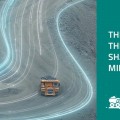 The High-tech Moves of the Mining Vehicles Shaking Up the Modern Mining Industry