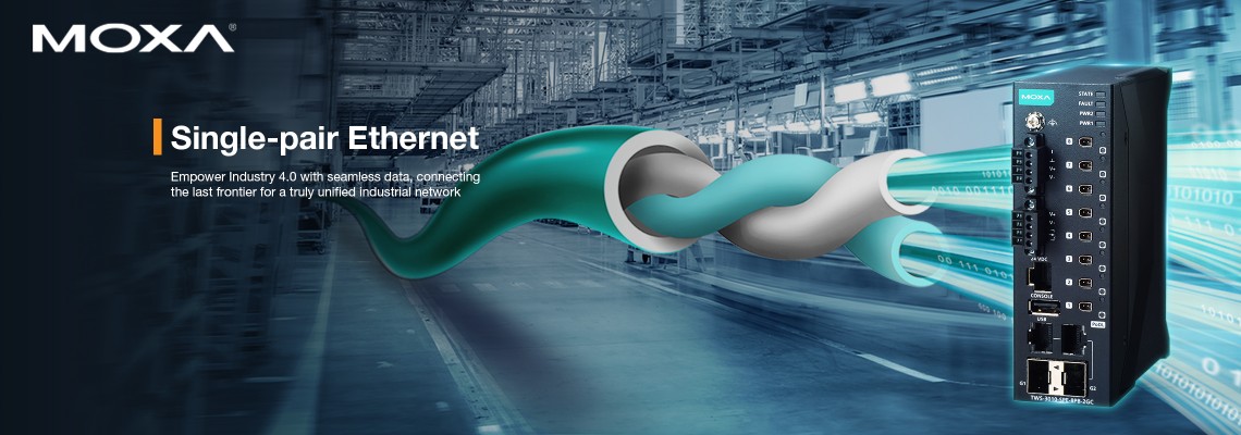 Moxa Single Pair Ethernet (SPE) Solutions for Industrial Networks