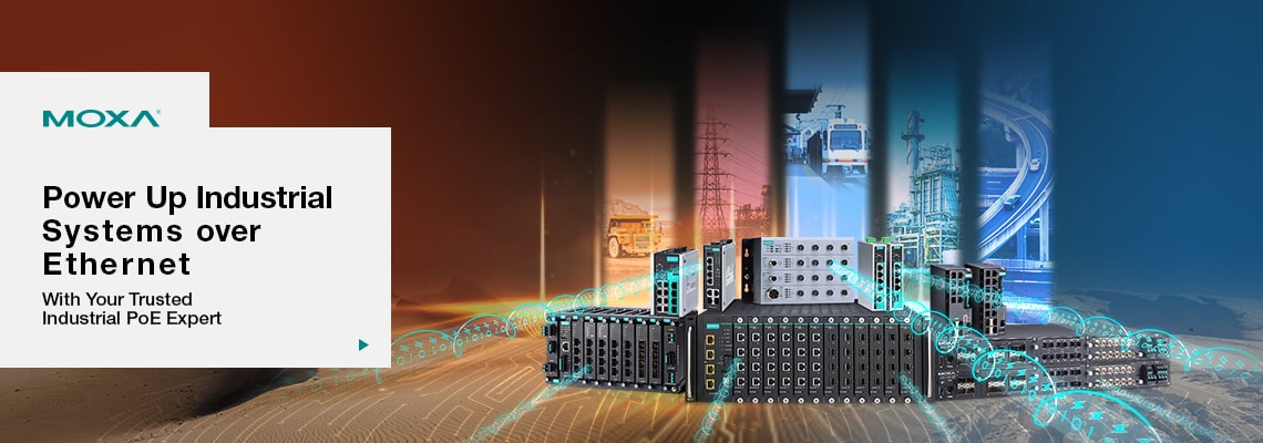 The Most Comprehensive PoE solutions for Mission-Critical Applications