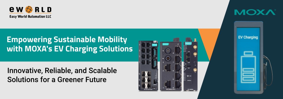 Powering a Greener Future with Moxa's Sustainable EV Charging Solutions