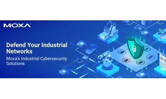 Built to Defend: Moxa’s Next-Gen Cybersecurity for Industrial Networks