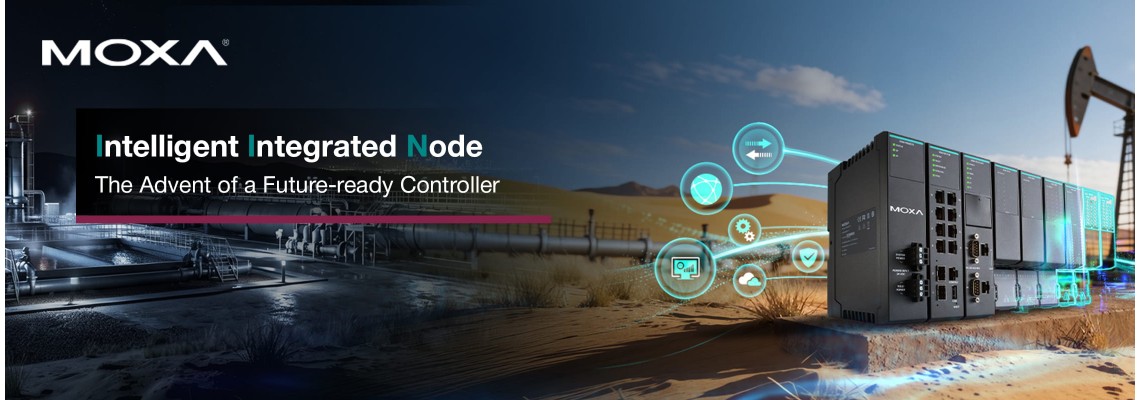 Moxa ioPAC 6500 Delivers a Unified Controller Platform for Next-Gen Industrial Automation