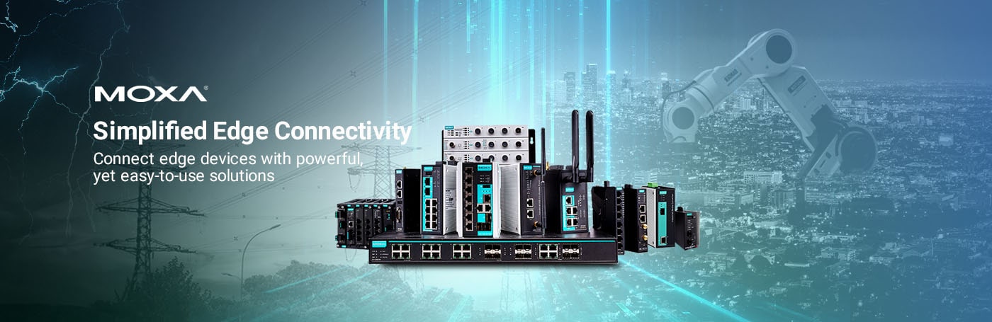 Easy-World-Automation-MOXA-Industrial-Edge-Connectivity-Product-Family